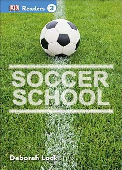 Soccer School, Paperback