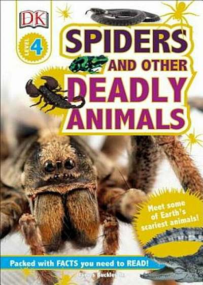 Spiders and Other Deadly Animals, Paperback