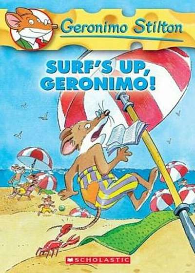 Geronimo Stilton '20: Surf's Up Geronimo!: Surf's Up Geronimo!, Paperback