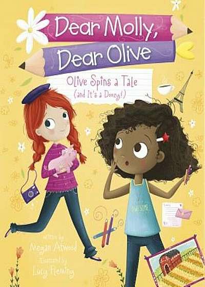 Olive Spins a Tale (and It's a Doozy!), Paperback