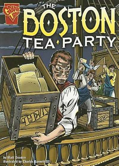The Boston Tea Party, Paperback