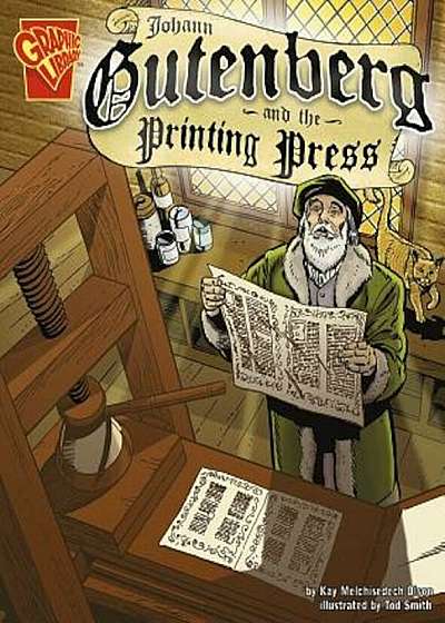 Johann Gutenberg and the Printing Press, Paperback
