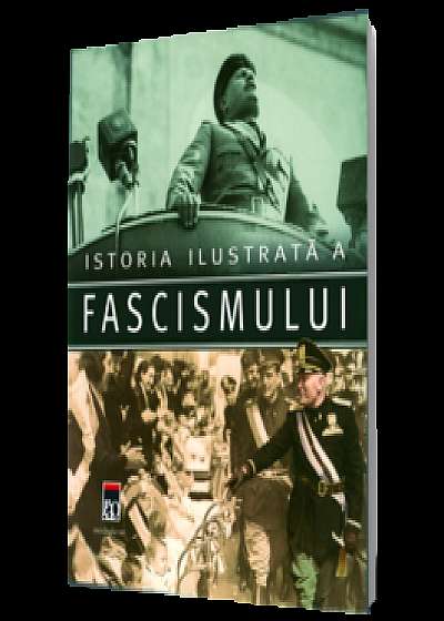 Istoria ilustrată a fascismului