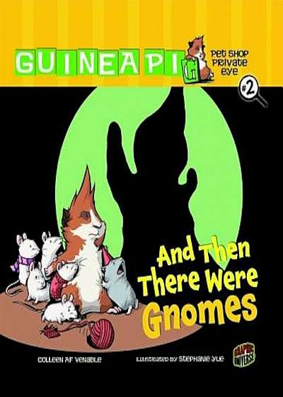 And Then There Were Gnomes, Paperback