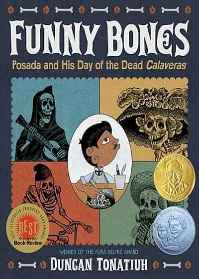 Funny Bones: Posada and His Day of the Dead Calaveras, Hardcover