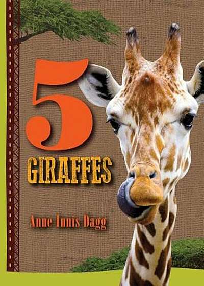 5 Giraffes, Hardcover