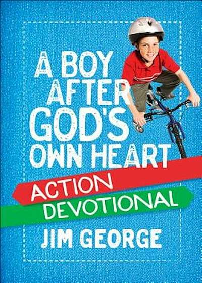 A Boy After God's Own Heart Action Devotional, Hardcover