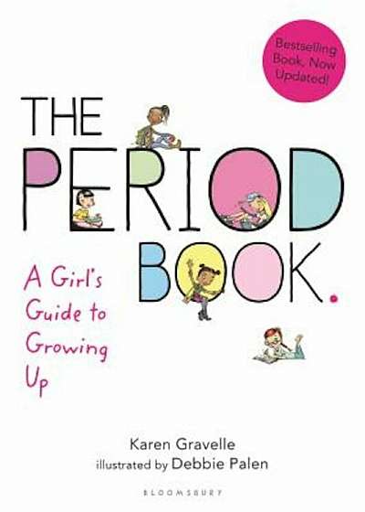 The Period Book: A Girl's Guide to Growing Up, Paperback