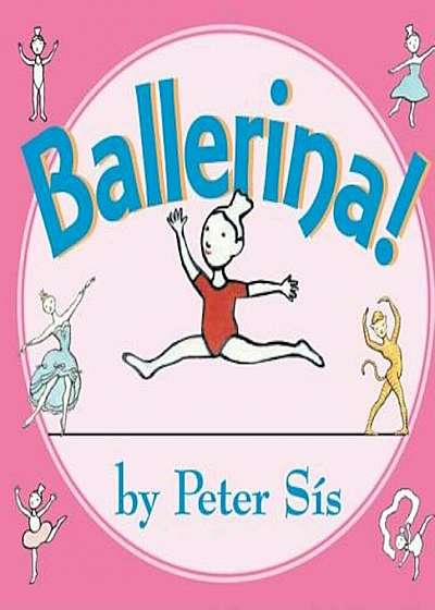 Ballerina!, Hardcover