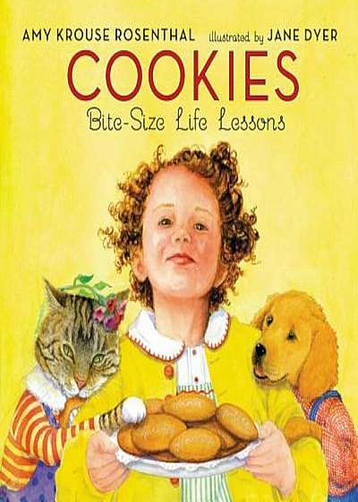 Cookies: Bite-Size Life Lessons, Hardcover