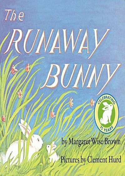 The Runaway Bunny, Paperback
