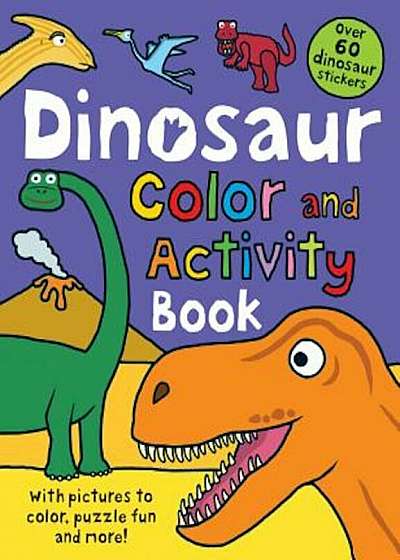 Dinosaur Color and Activity Book, Paperback