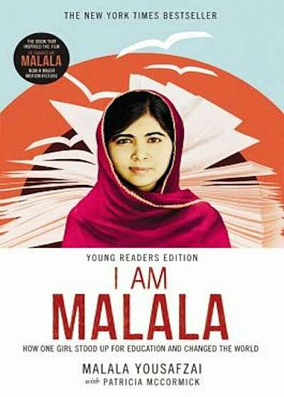 I Am Malala: How One Girl Stood Up for Education and Changed the World (Young Readers Edition), Hardcover