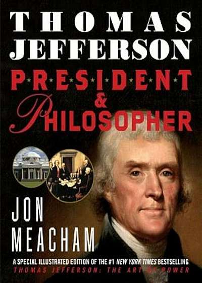 Thomas Jefferson: President and Philosopher, Paperback