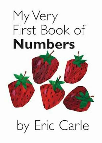 My Very First Book of Numbers, Hardcover