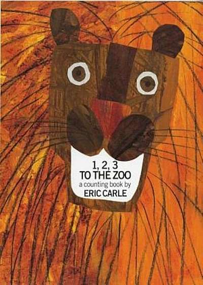 1, 2, 3 to the Zoo, Hardcover