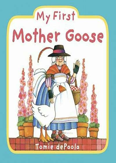 My First Mother Goose, Hardcover