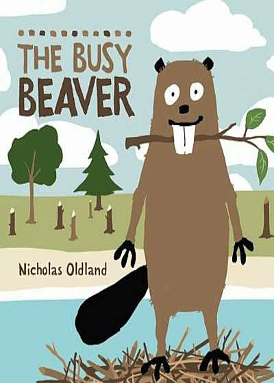 The Busy Beaver, Hardcover