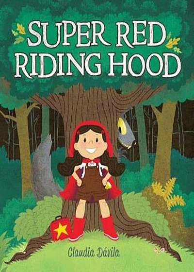 Super Red Riding Hood, Hardcover