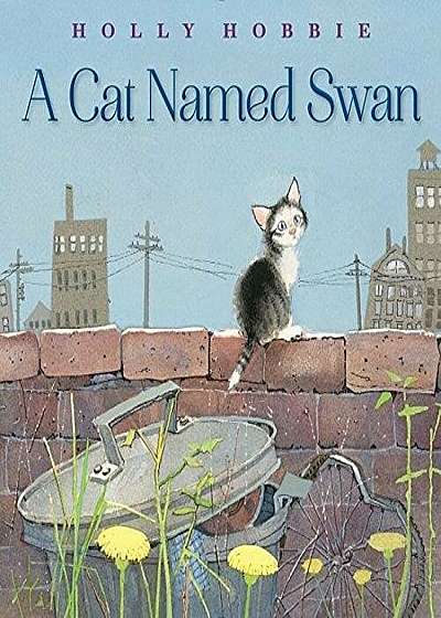 A Cat Named Swan, Hardcover