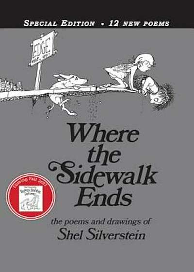 Where the Sidewalk Ends: Poems & Drawings, Hardcover
