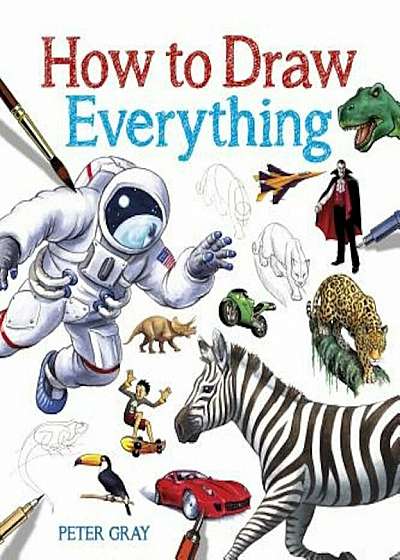 How to Draw Everything, Paperback