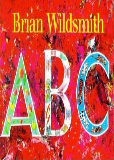 ABC = Brian Wildsmith's ABC, Hardcover