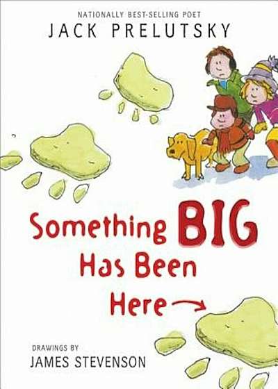 Something Big Has Been Here, Paperback