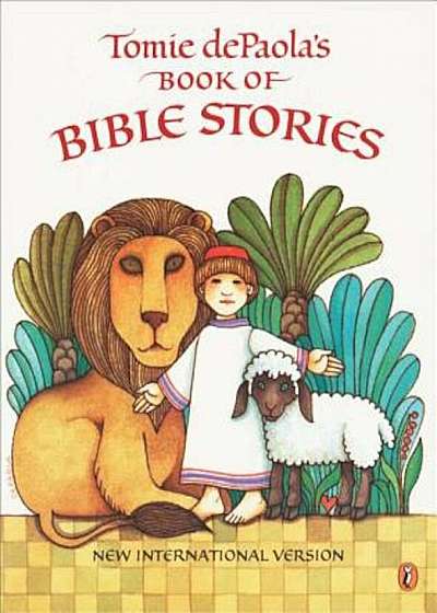 Tomie dePaola's Book of Bible Stories: New International Version, Paperback