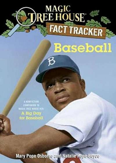 Baseball: A Nonfiction Companion to Magic Tree House '29: A Big Day for Baseball, Paperback