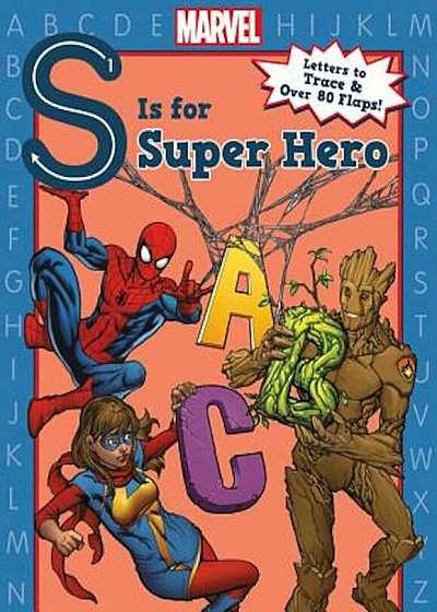 S Is for Super Hero, Hardcover