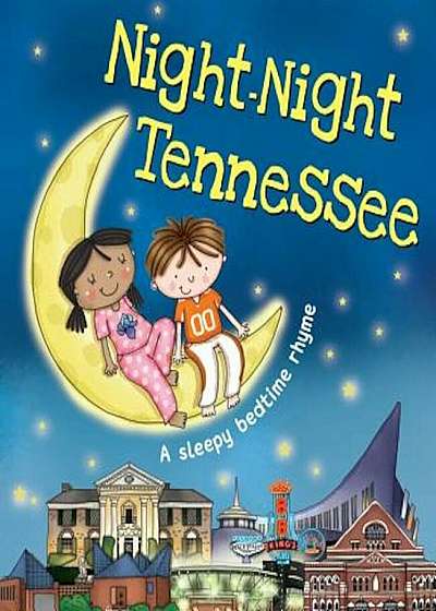 Night-Night Tennessee, Hardcover