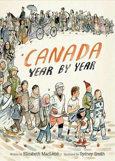 Canada Year by Year, Hardcover