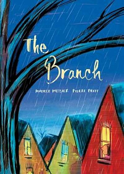 The Branch, Hardcover