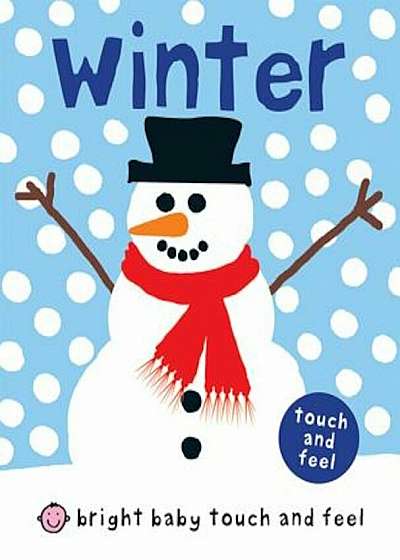 Bright Baby Touch and Feel Winter, Hardcover