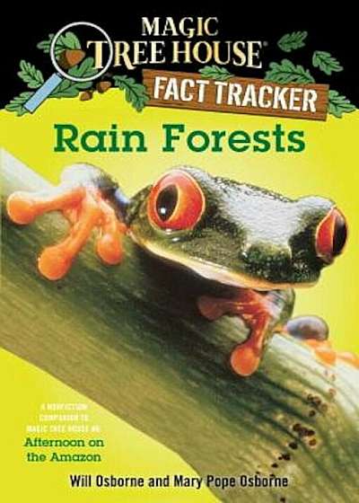 Rain Forests: A Nonfiction Companion to Afternoon on the Amazon, Paperback