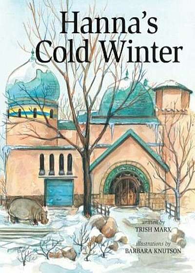Hanna's Cold Winter, Hardcover