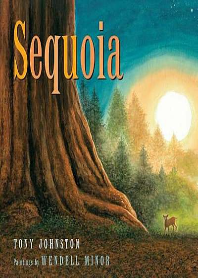 Sequoia, Hardcover