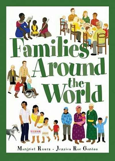 Families Around the World, Paperback