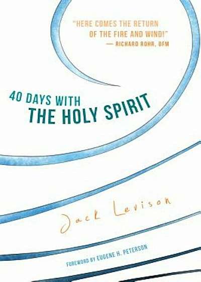 40 Days with the Holy Spirit: Fresh Air for Every Day, Paperback
