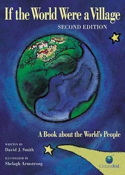 If the World Were a Village: A Book about the World's People, Hardcover