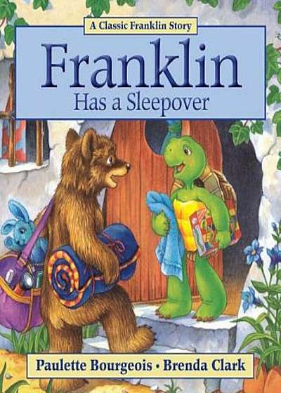 Franklin Has a Sleepover, Paperback