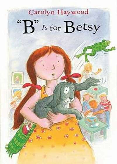 B Is for Betsy, Paperback