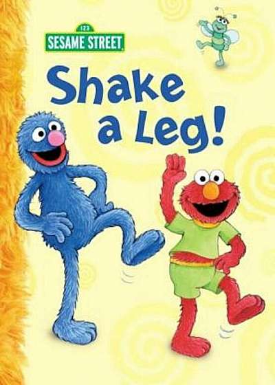 Shake a Leg!, Hardcover