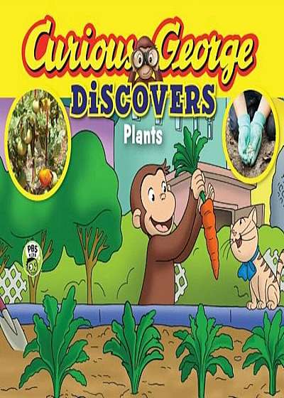 Curious George Discovers Plants (Science Storybook), Hardcover