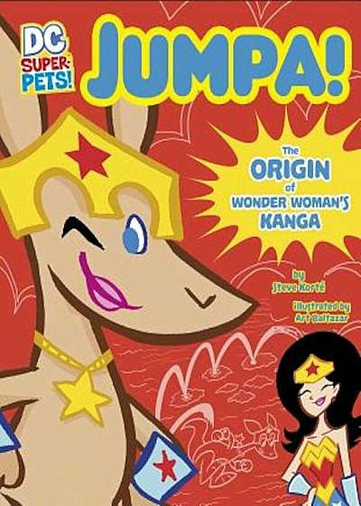 Jumpa: The Origin of Wonder Woman's Kanga, Paperback