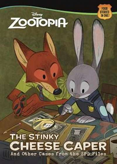 The Stinky Cheese Caper (and Other Cases from the Zpd Files) (Disney Zootopia), Paperback