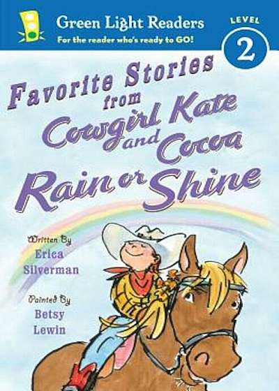 Favorite Stories from Cowgirl Kate and Cocoa: Rain or Shine, Paperback