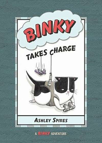 Binky Takes Charge, Paperback
