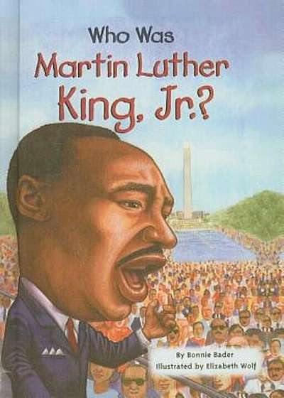 Who Was Martin Luther King, Jr.', Hardcover